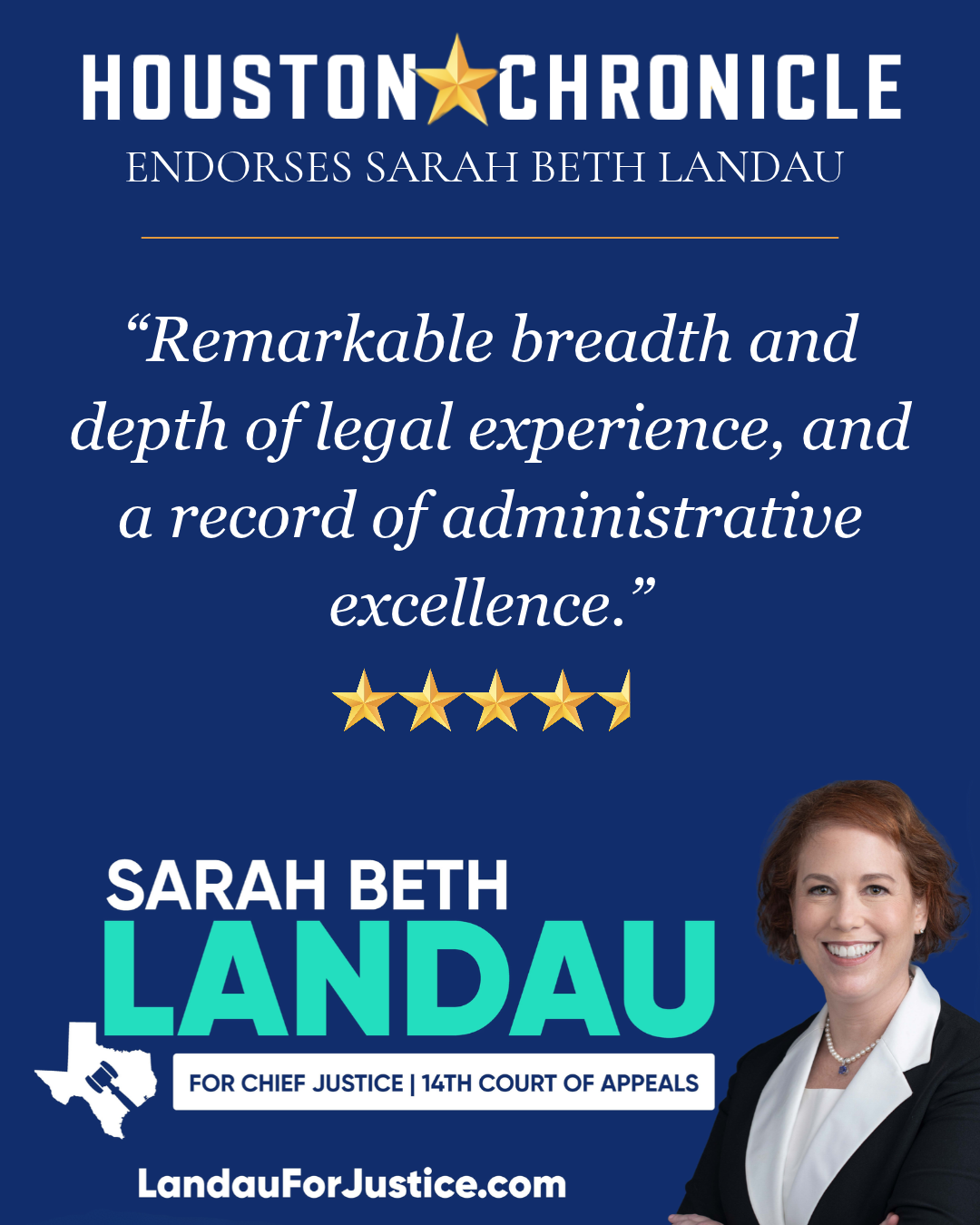 Houston Chronicle endorses Sarah Beth Landau: “Remarkable breadth and depth of legal experience, and a record of administrative excellence.”